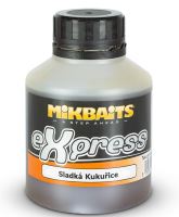 Mikbaits Booster Express Sladká Kukurica 250 ml Mikbaits Booster Express Sladká Kukurica 250 ml