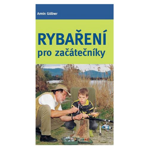 Kniha Rybárčenie pre začiatočníkov