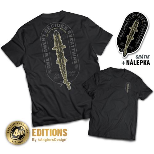 4ANGLERSDESIGN Tričko One Moment Decides Everything
